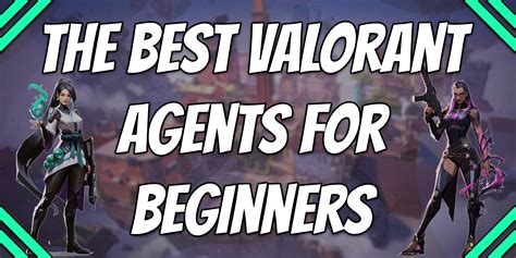 best agents in valorant for beginners